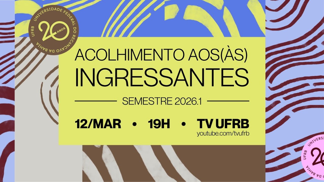 Acolhimento aos(às) Ingressantes 2026.1