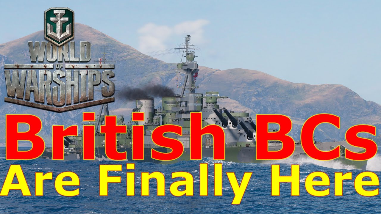 World of Warships- British Battlecruisers Are Finally Here!