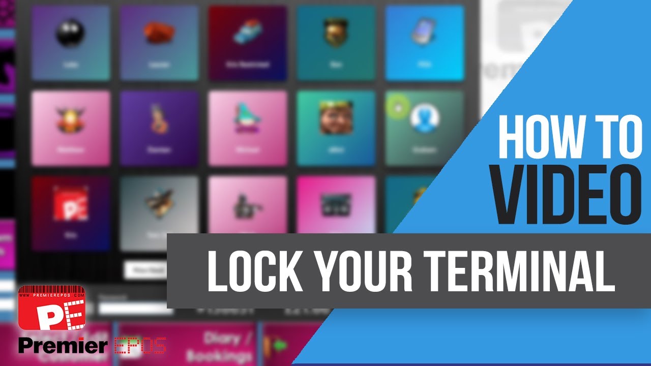 How To - Lock Your Terminal | Premier EPOS Software