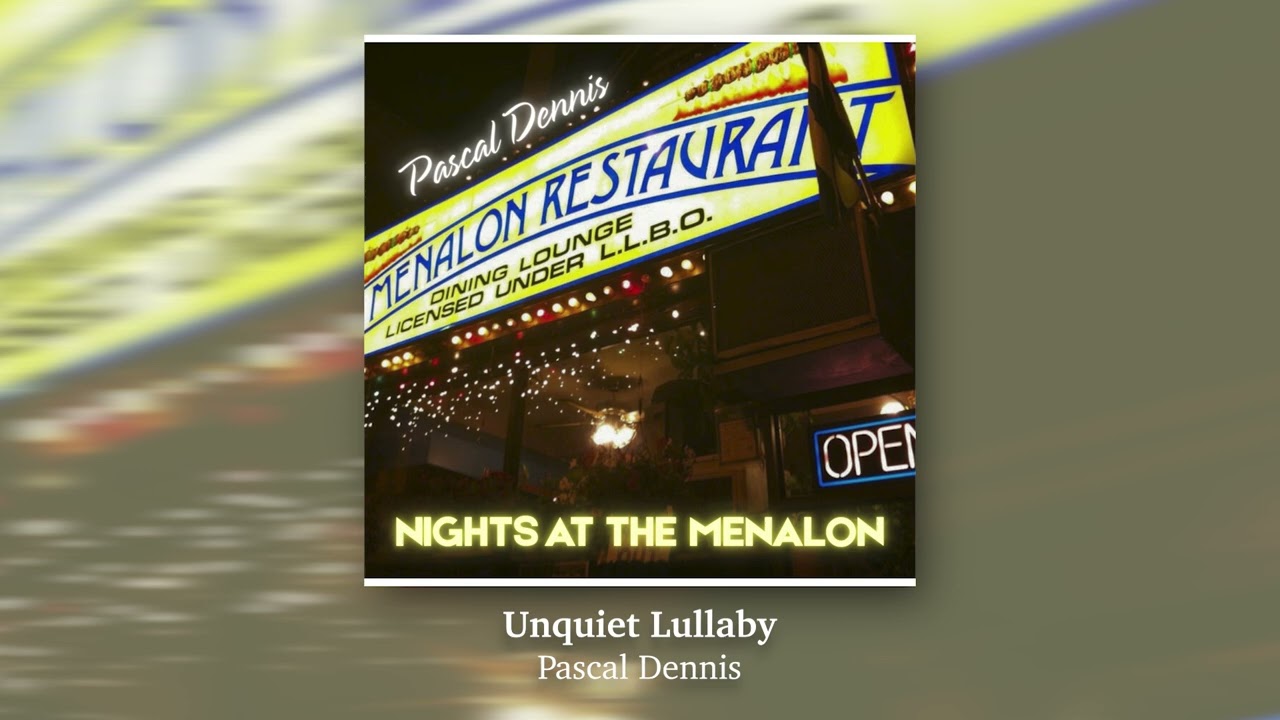 Pascal Dennis - Unquiet Lullaby (Official Audio)