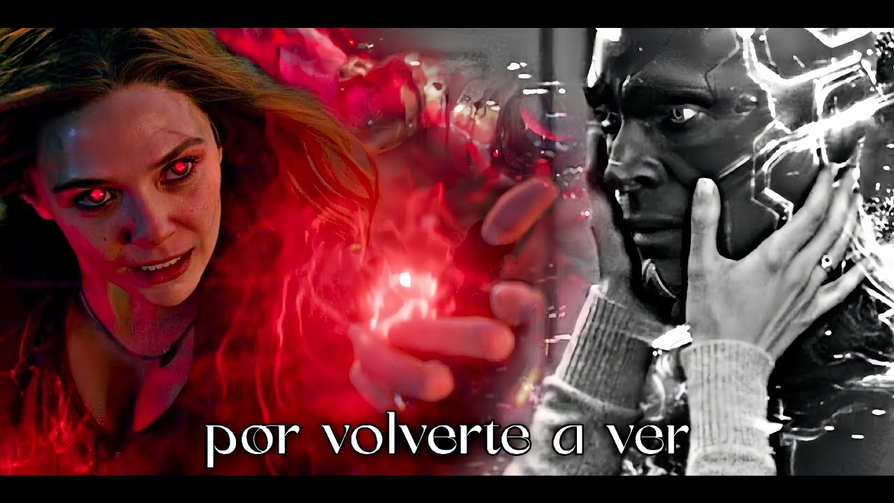 Wanda & Vision - Por Volverte a Ver 
