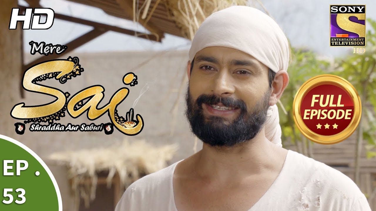 Mere Sai - Ep 53 - Full Episode - 8th December, 2017