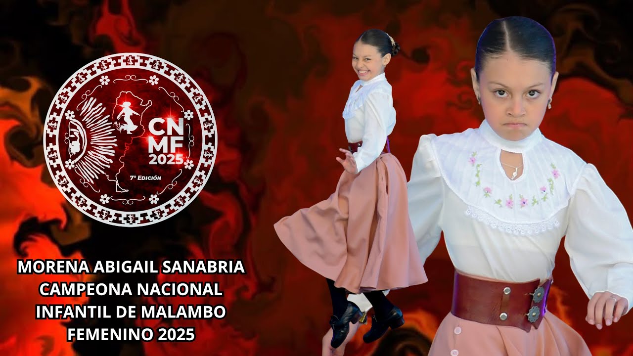 Morena Abigail Sanabria Campeona Nacional De Malambo Femenino 2025 categoría infantil 💥
