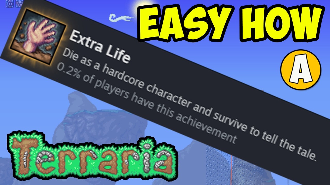 Terraria how to make EXTRA LIFE Achievement (Steam) | Terraria how to  die as Hardcore character