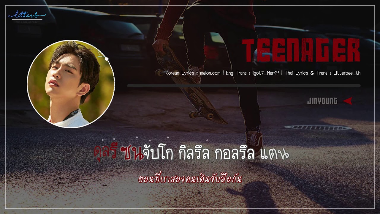 [KARAOKE - SUBTHAI] GOT7 - TEENAGER