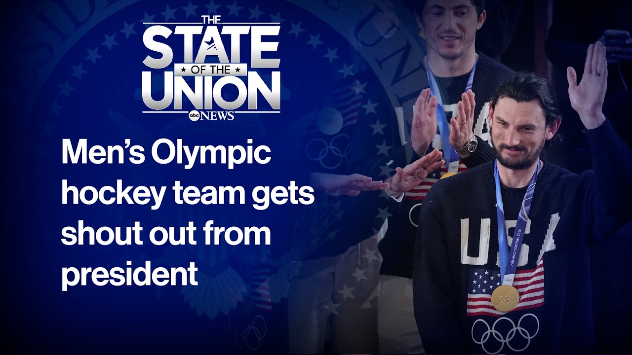 State of the Union: U.S. men's Olympic hockey team honored by Trump