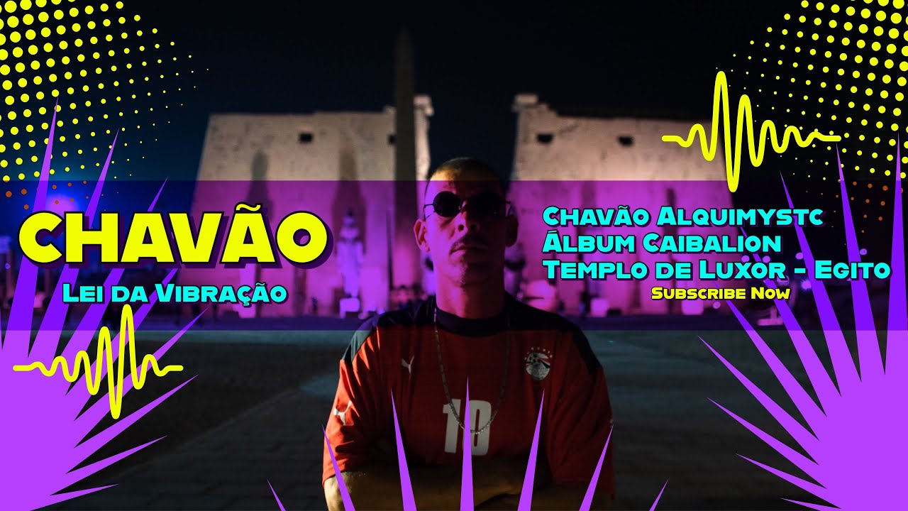 Lei da Vibra&ccedil;&atilde;o - Chav&atilde;o Alquimystc