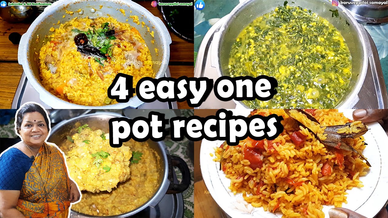4 Easy One Pot Recipes