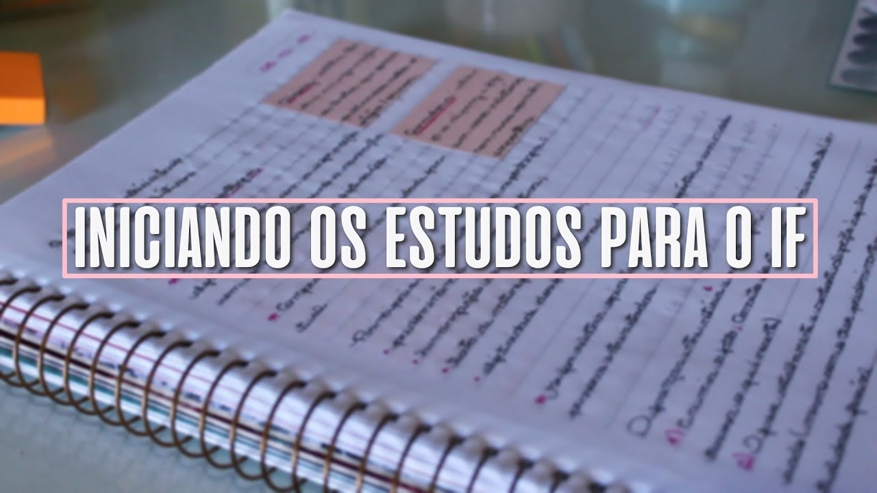 COMO COMEÇAR A ESTUDAR PARA O IF | #ORGANIZAQUEDÁ