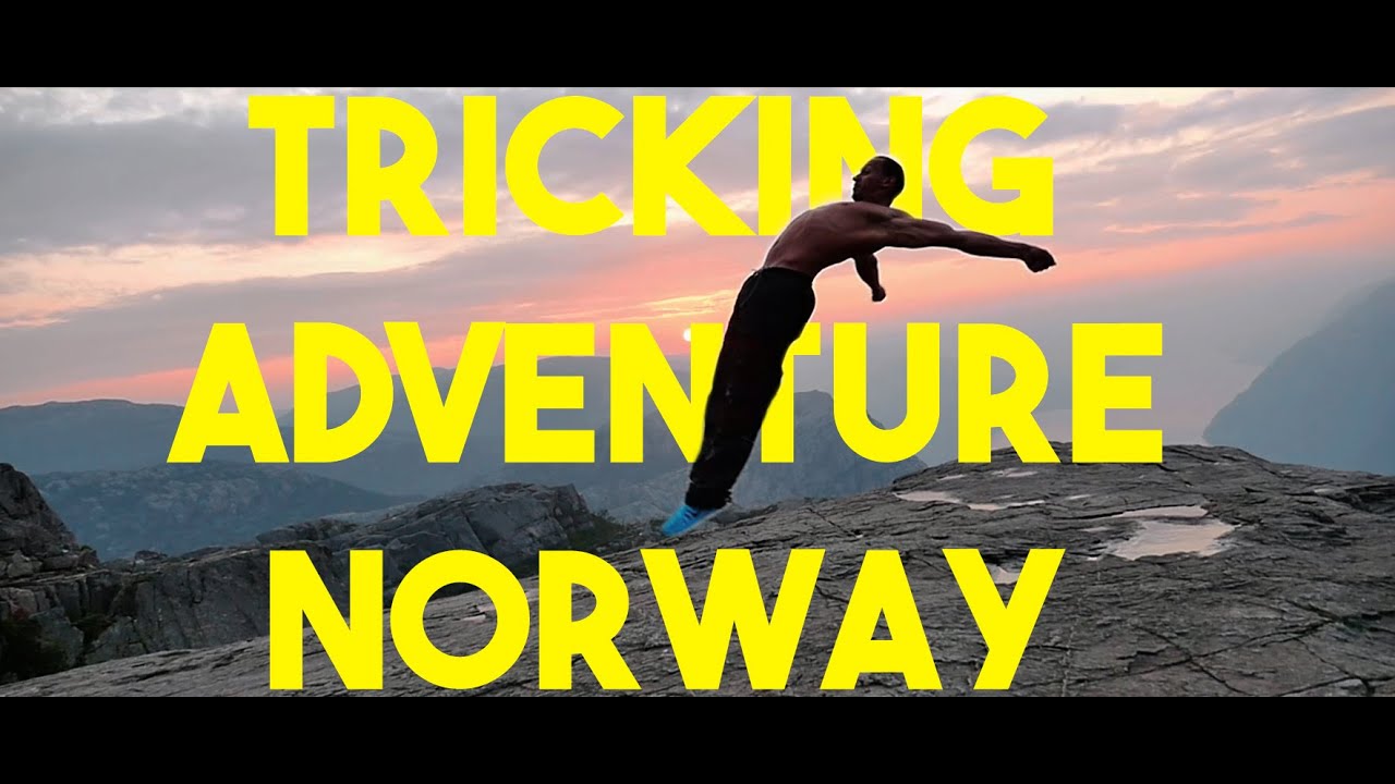 Tricking Adventure - Norway