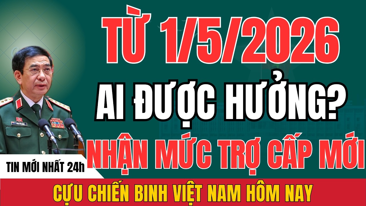 CCB Lưu Ý: Trợ Cấp Hàng Tháng Có Áp Dụng Cho Tất Cả Từ 1/5/2026?