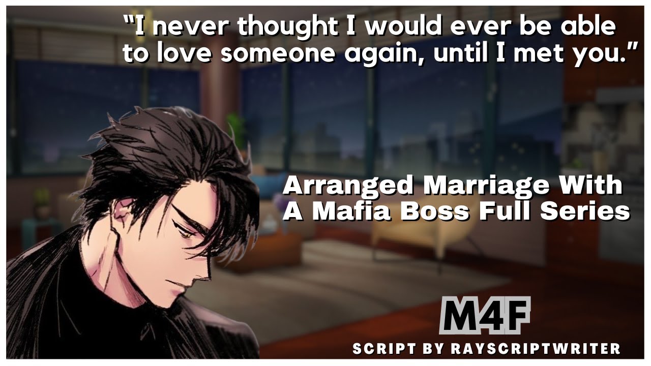 Arranged Marriage With A Mafia Boss's Son Series (Husband Roleplay) (M4F) (ASMR)