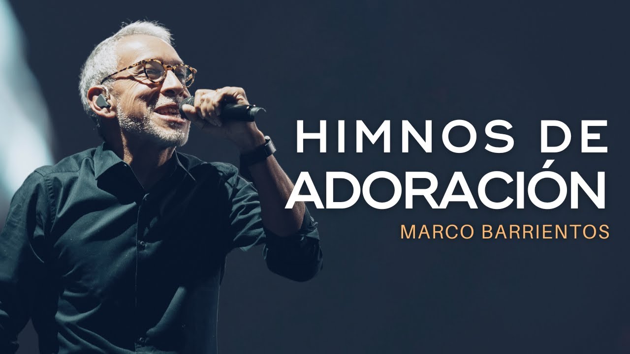 🔴 Himnos de Adoración | Marco Barrientos, Marcela Gándara, Julio Melgar, Christine D'Clario