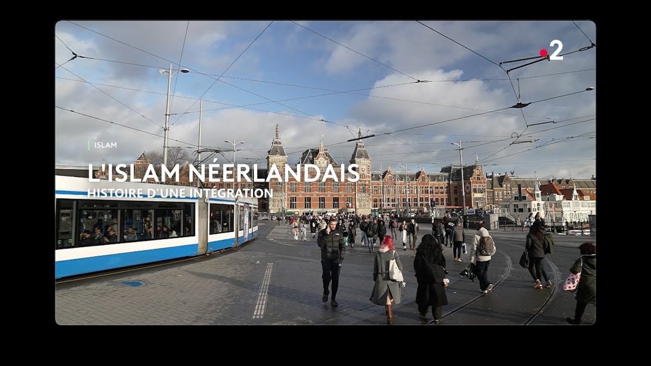 L'islam néerlandais, histoire d'une intégration