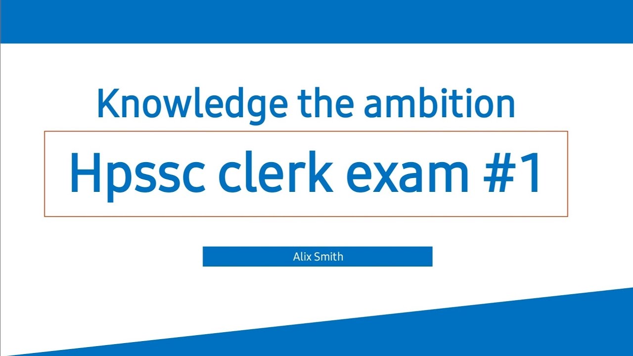Hpssc clerk exam mock test 01 || Clerk  887 & clerk 839 || Important Questions History & Himachal GK