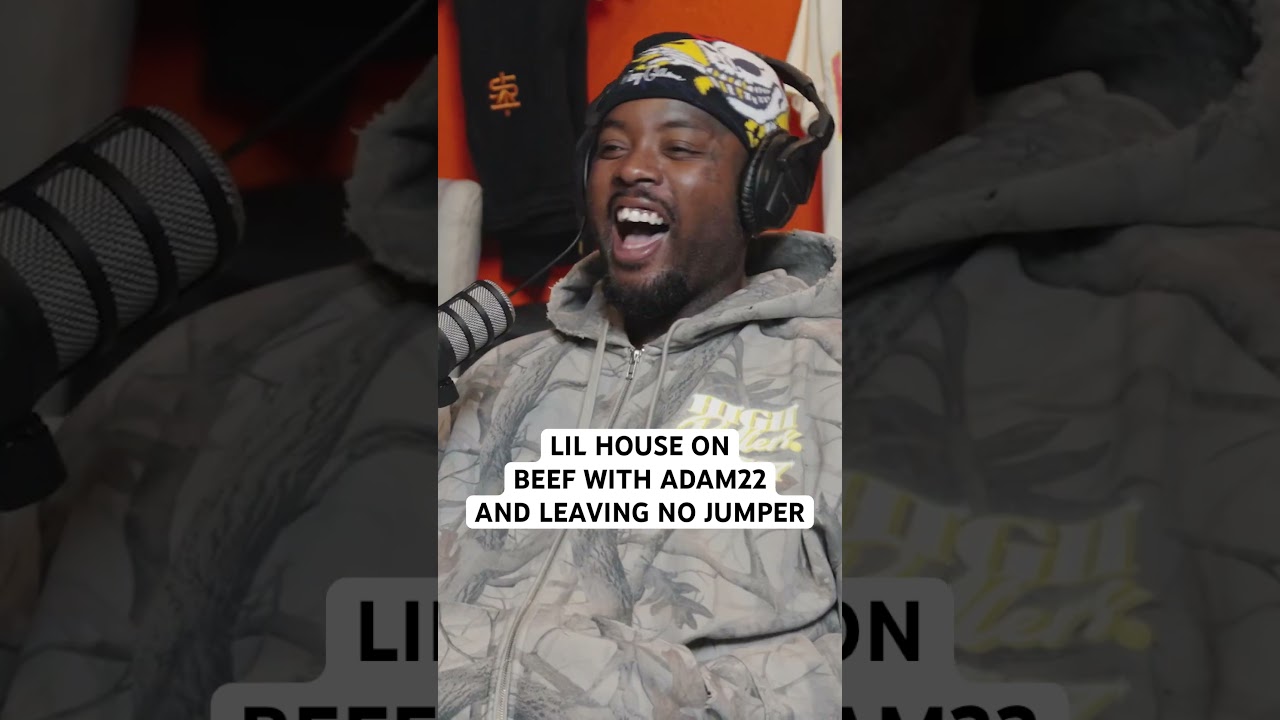 Lil Housephone рассказывает о том, что на самом деле произошло с #adam22 и уходом из #nojumper