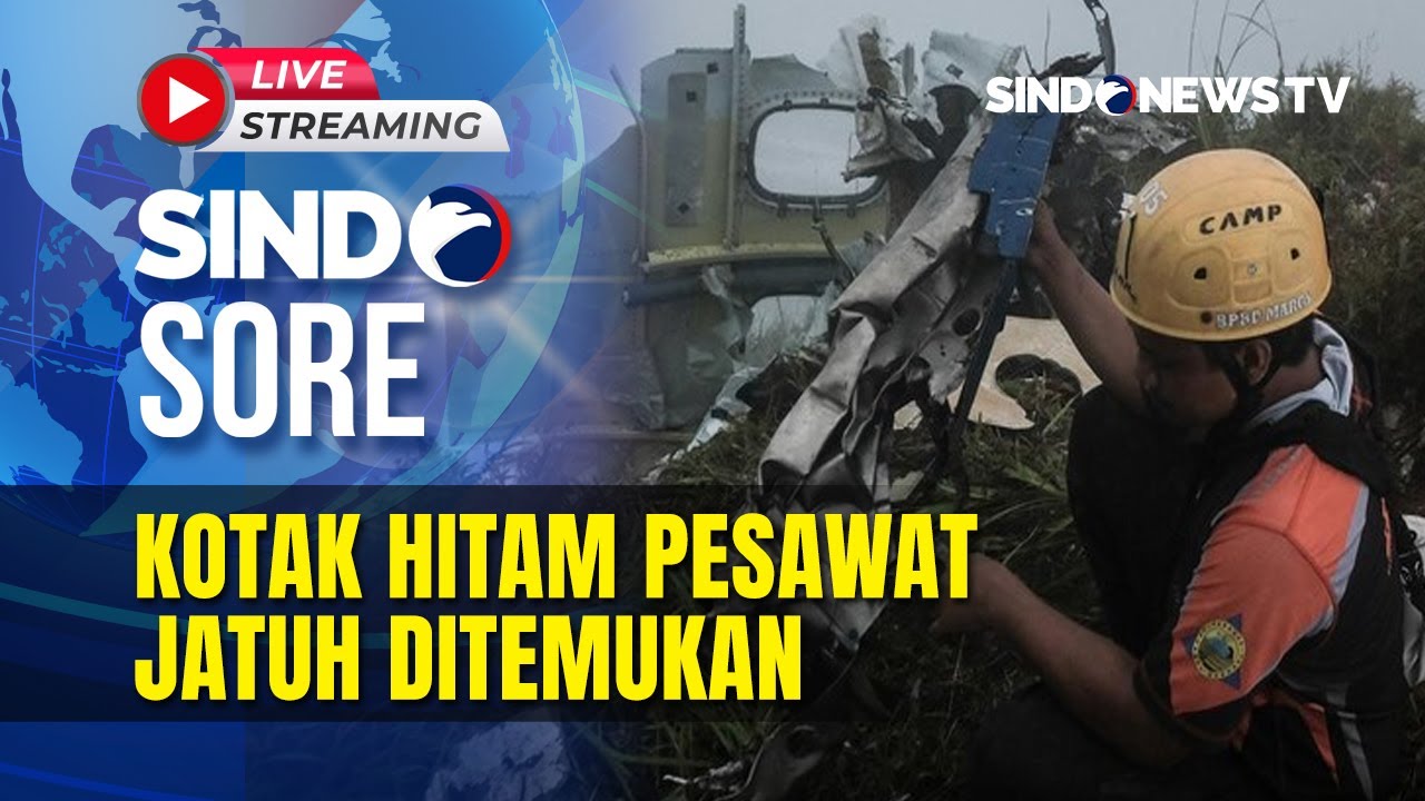 🔴LIVE Kotak Hitam Pesawat Jatuh Ditemukan | Sindo Sore | 22/01