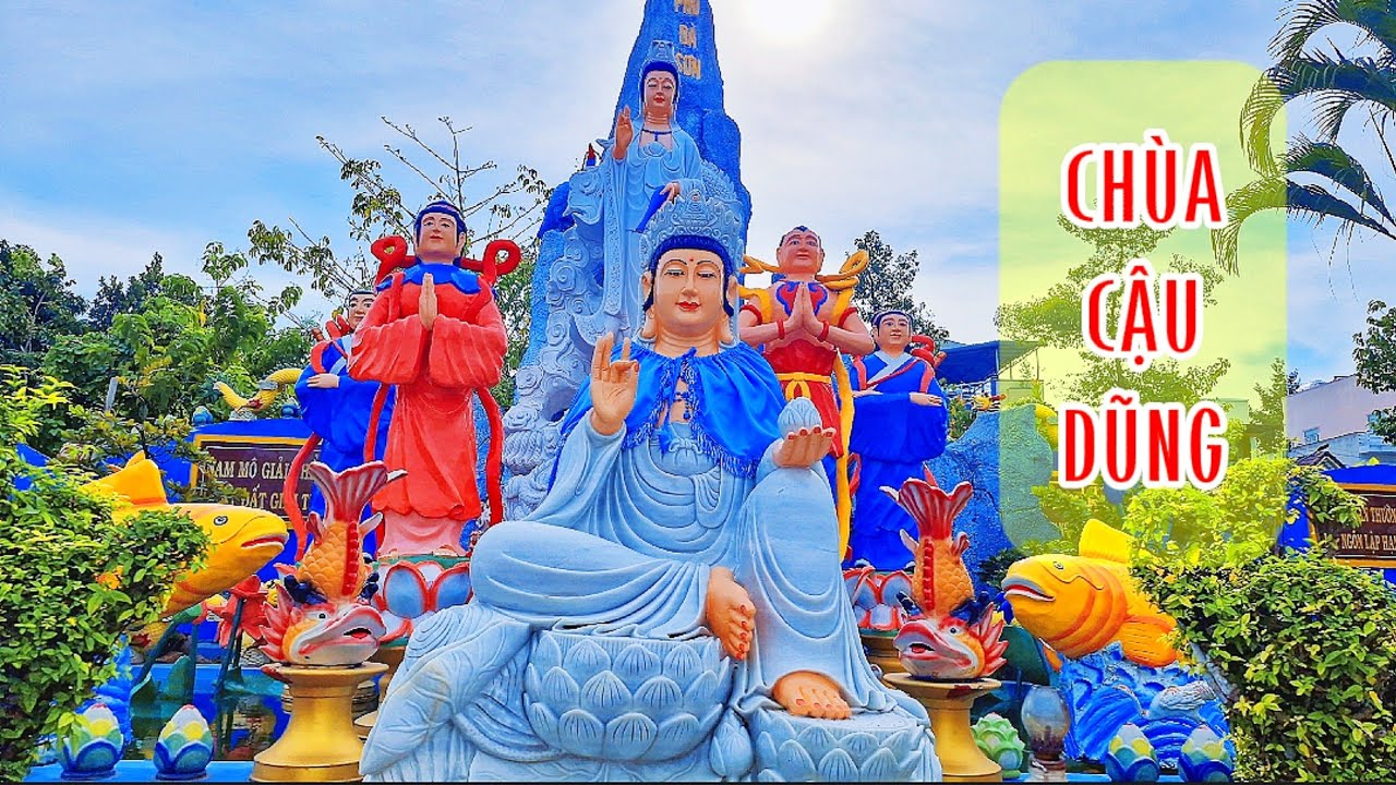 Chùa Cậu Dũng Tân Châu An Giang - Ngôi Chùa Thờ Nhiều Tượng Phật #trending #chuacaudung #phatphap