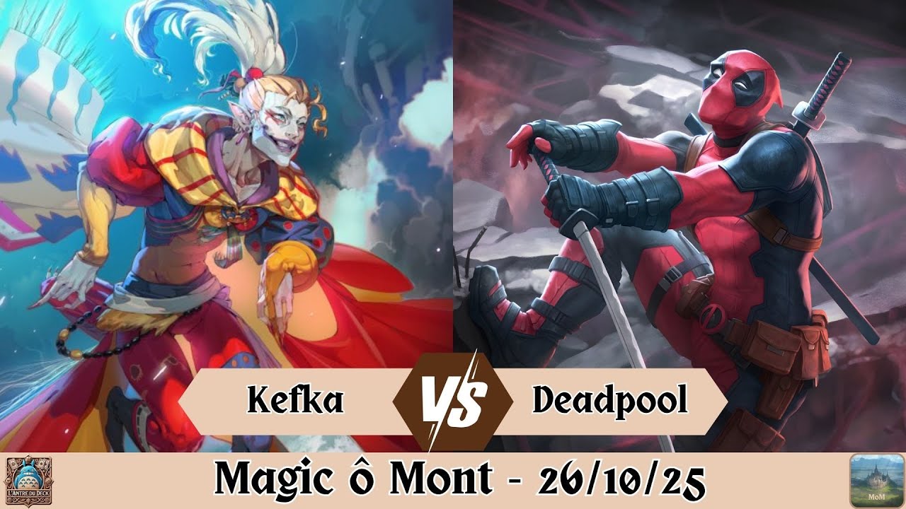 R2 Kefka vs. Deadpool (Magic ô Mont)