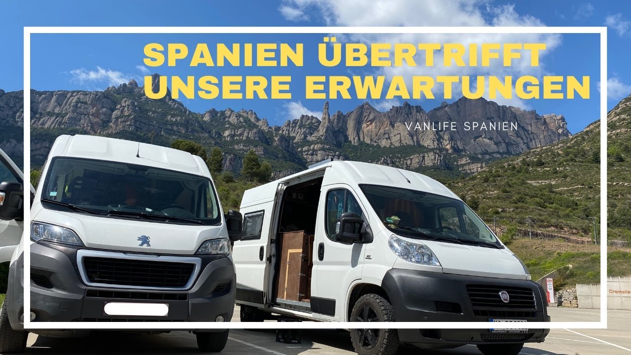 Spanien &uuml;bertrifft unsere Erwartungen | Van-Breakdown in Katalonien | VanLife Europe Episode #2