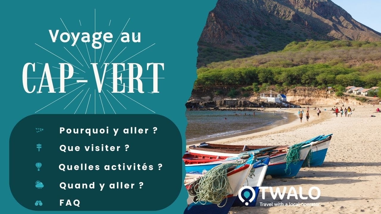 Voyage au Cap-Vert 🌴🌋 : D&eacute;couvrez l'archipel aux mille facettes !