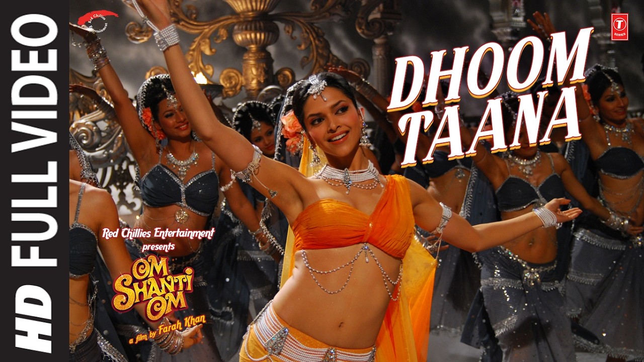 Dhoom Taana Full HD Video Song Om Shanti Om | Deepika Padukone, Shahrukh Khan