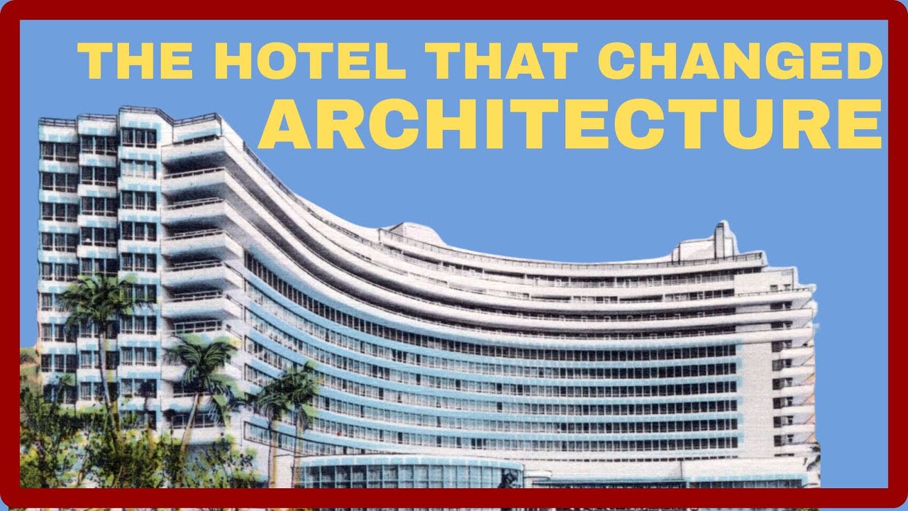 Fontainebleau Miami Beach: The Legendary Resort&rsquo;s Untold History | Architecture Stories