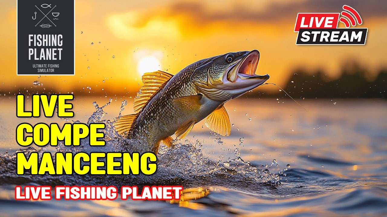 [LIVE] - FISHING PLANET #480 [ID/EN] | NGABUBURIT COMPETITION DAN FREE FISHING ~