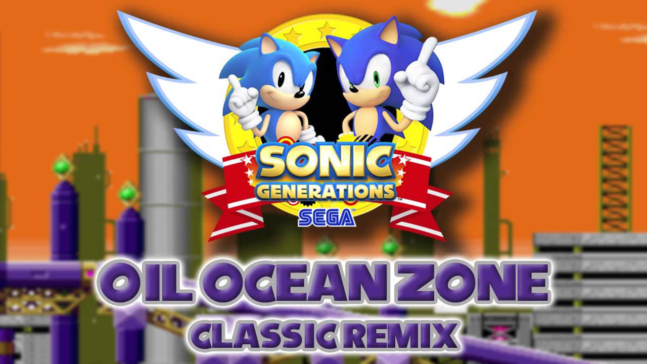 Oil Ocean Classic - Sonic Generations Remix