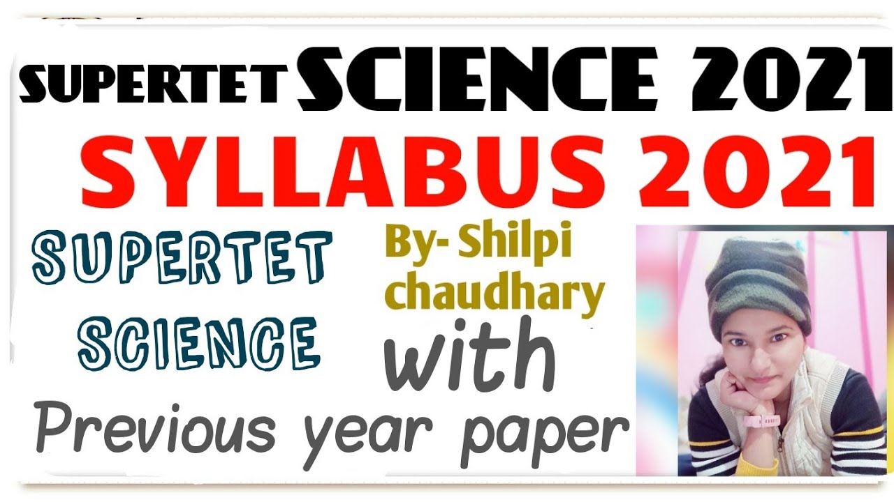 Supertet Science syllabus with previous year paper solution