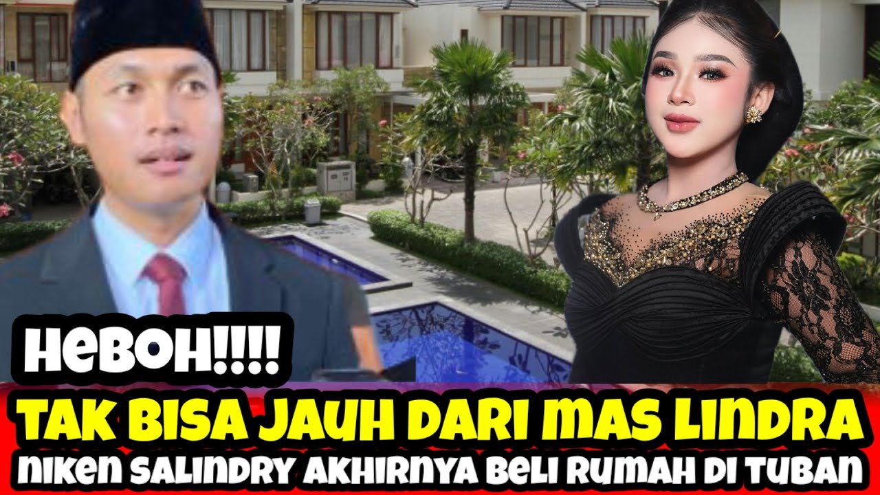 HEBOH‼️ Niken Salindry Rela Beli Rumah di Tuban Demi Mas Lindra 😱 Siap Jadi Warga Jatim