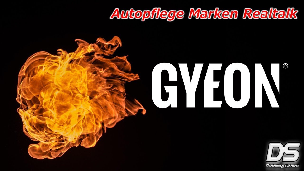 GYEON - Realtalk zu Autopflege-Marken: unsere Meinung, Pro und Contra, Favoriten und Nieten