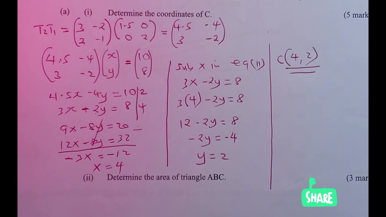 K.c.s.e 2022 Mathematics Pp2 Q19.Matrices and transformations.