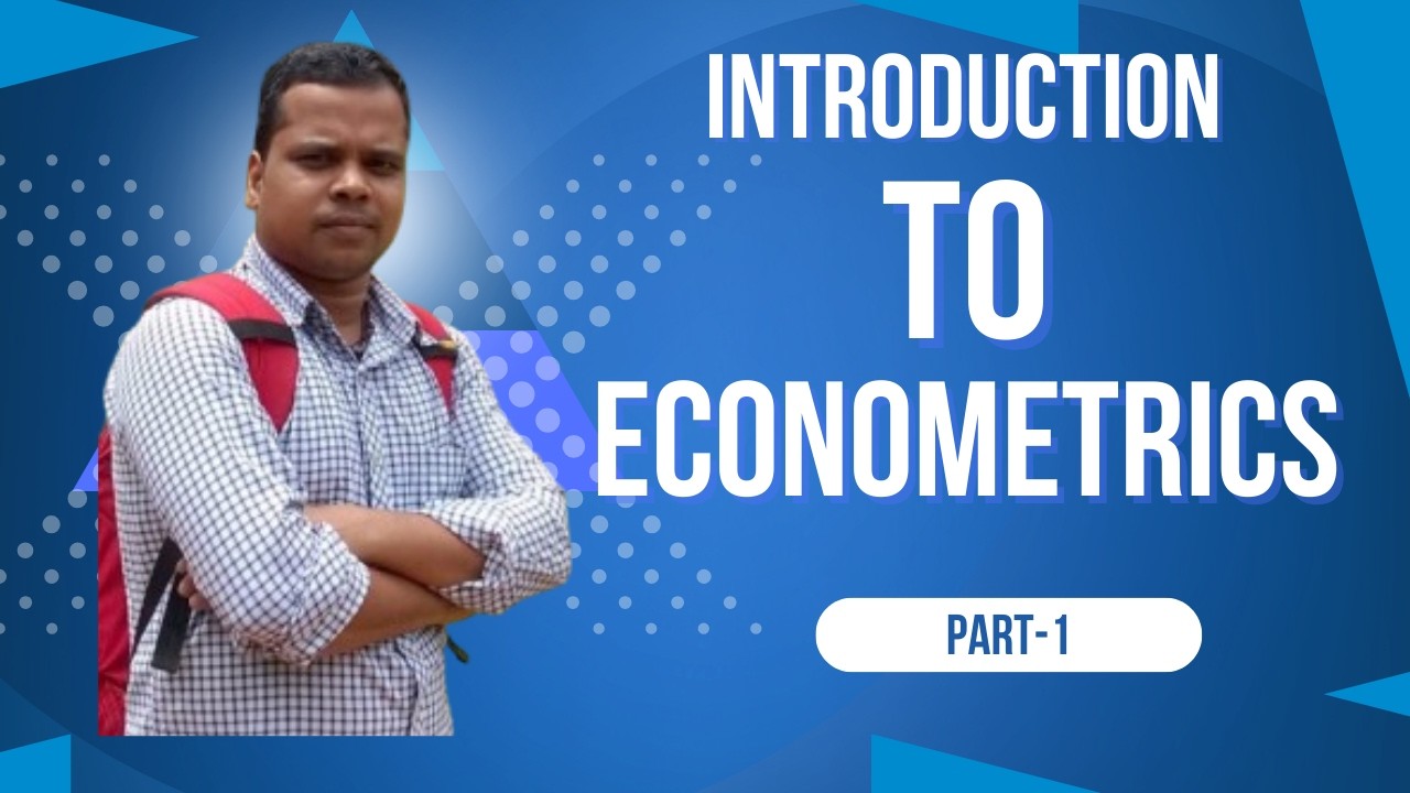 Introduction To Basic Econometrics (Part 1) | Concepts Explained