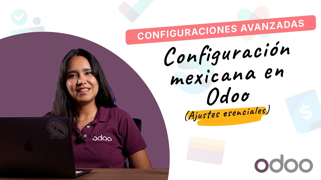 Конфигурация мексиканской кухни в Odoo (основные настройки) (18.0+) | Расширенные настройки Odoo