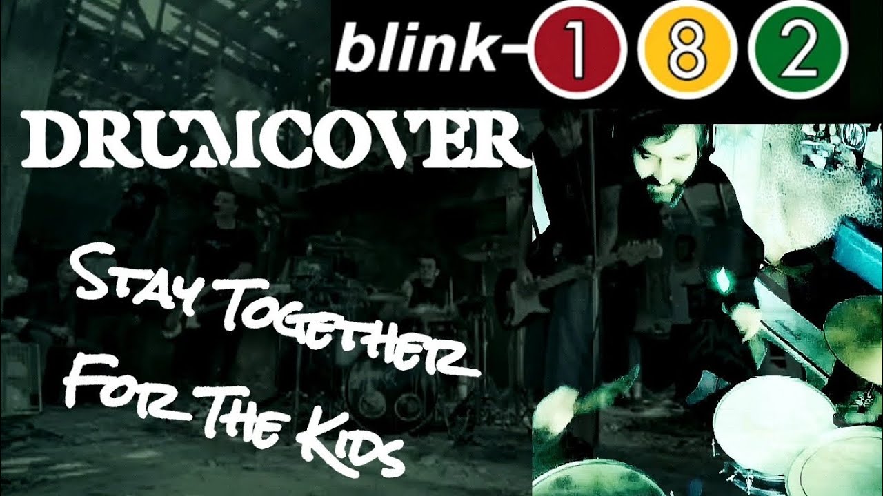 Blink-182▫️Stay Together For The Kids ~ Drumcover