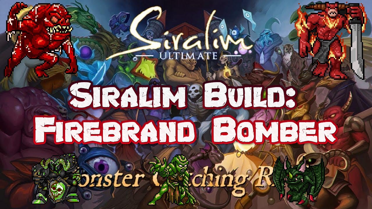 [NERFED]Siralim Ultimate Build 1 - Firebrand Bomber
