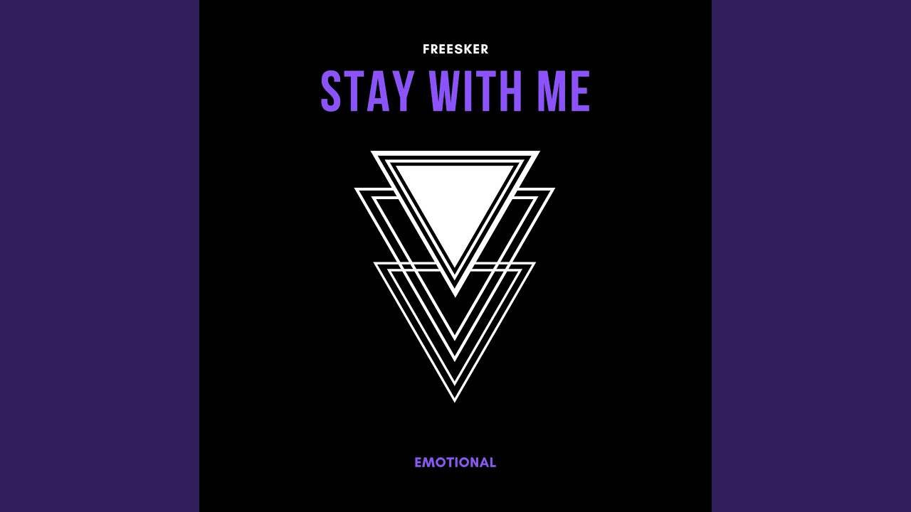 Stay With Me