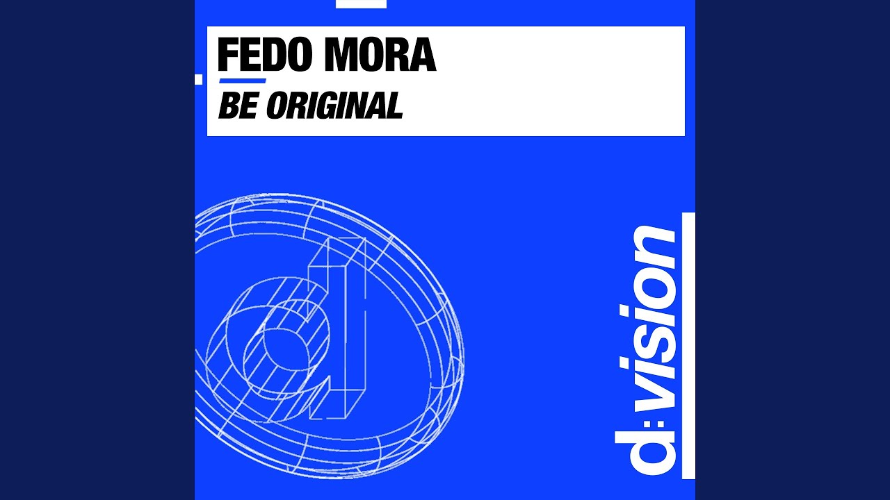 Be Original (Fedo Mora Short Mix)