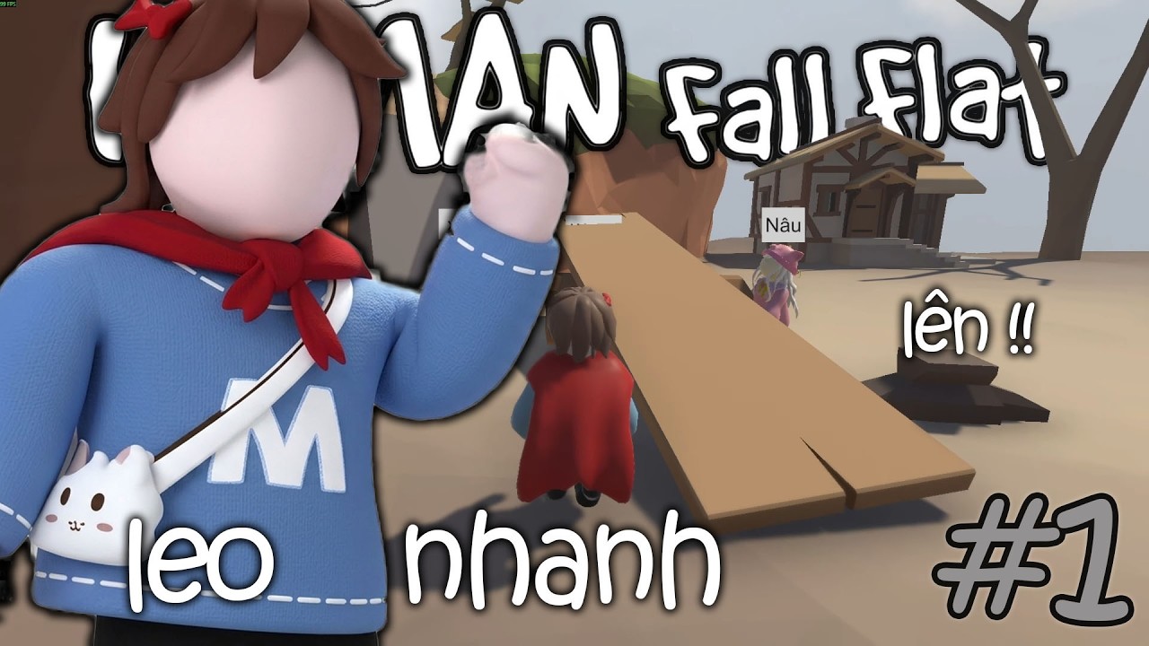 HUMAN FALL FLAT 2026 #1: NHỮNG MÀN LEO HÀI HƯỚC CÙNG ĐỒNG BỌN, TÔI CƯỜI ĐAU CẢ BỤNG AE Ạ HEHEE !!