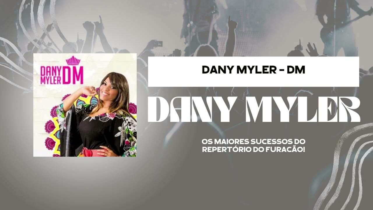Dany Myler - Vol. 2 (Natal-RN)