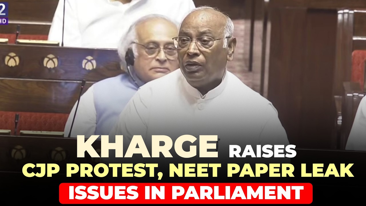 WATCH: Rajya Sabha adjourned as Kharge raised CJP protest, NEET paper leak issues in Parliament |INC
