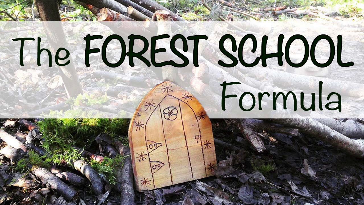 The Forest School Formula | Forest Schooled Podcast