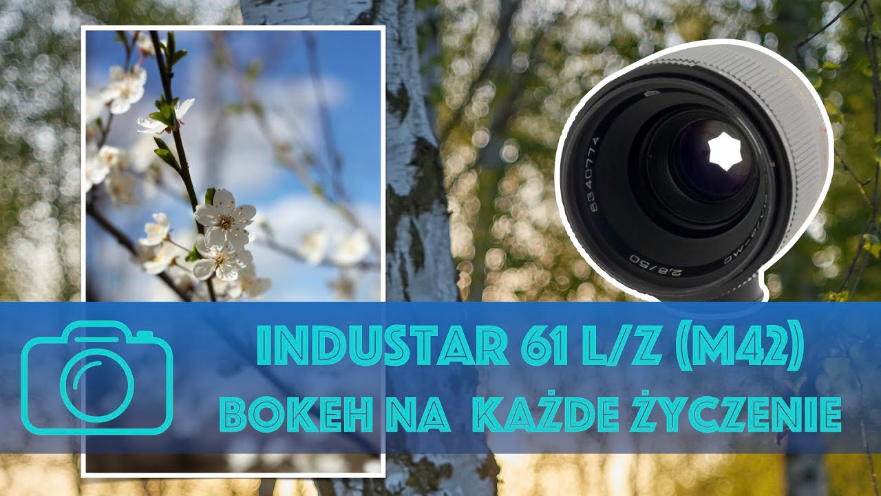 Industar 61 L/Z (M42) - bokeh na każde życzenie