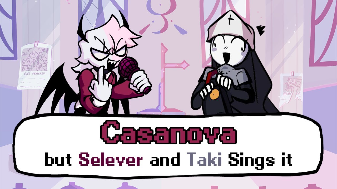 Casanova but Taki and Selever have an Argument! (Casanova but it's a Selever and Taki Cover)