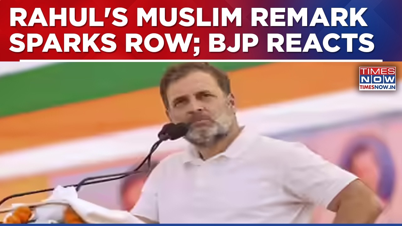 LoP Rahul Gandhi's 'Muslim' Remark Triggers Row As BJP Accuses Congress Of Vote Bank Politics