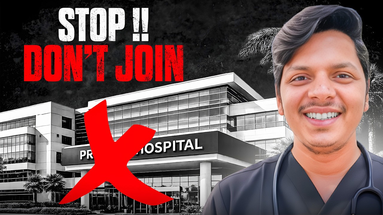 Doctors: Don’t Join a Private or Corporate Hospital Without Knowing This