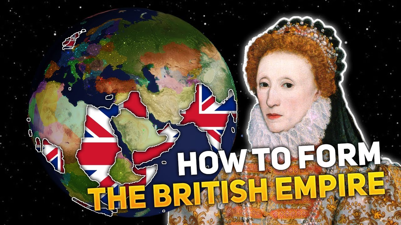 How to Form The British Empire in Rise of Nations