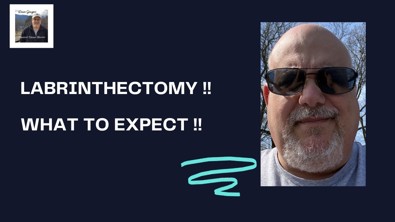 Labrinthectomy !! What to expect !!