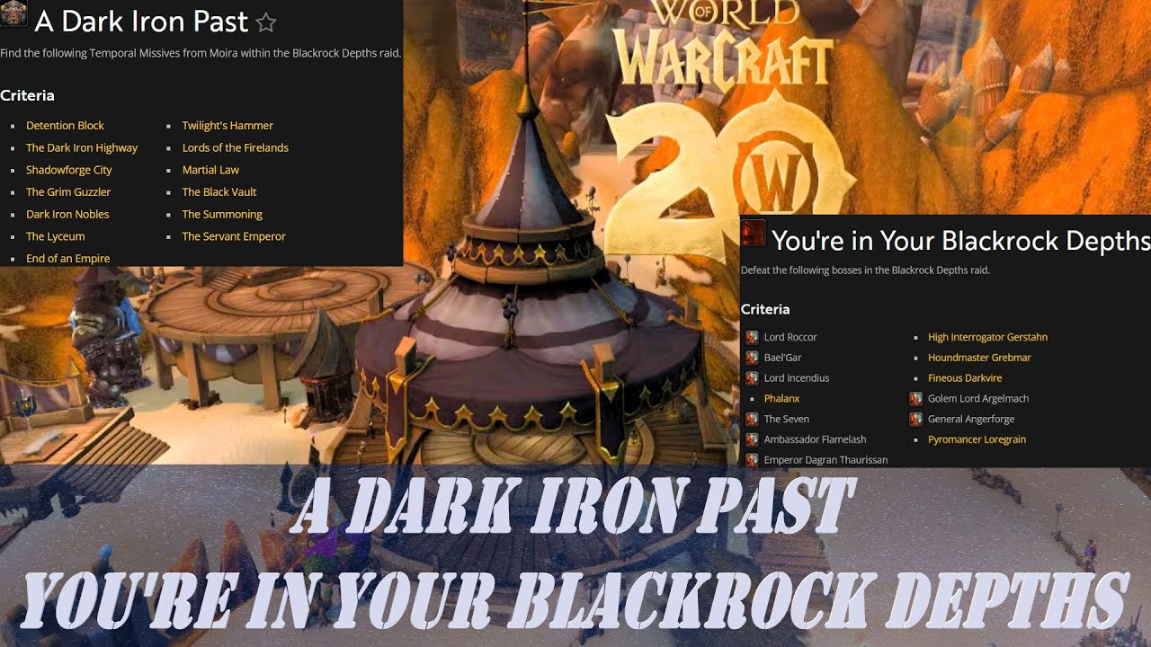 A Dark Iron Past | You're in Your Blackrock Depths | Temporal Missives | Blackrock Depths raid